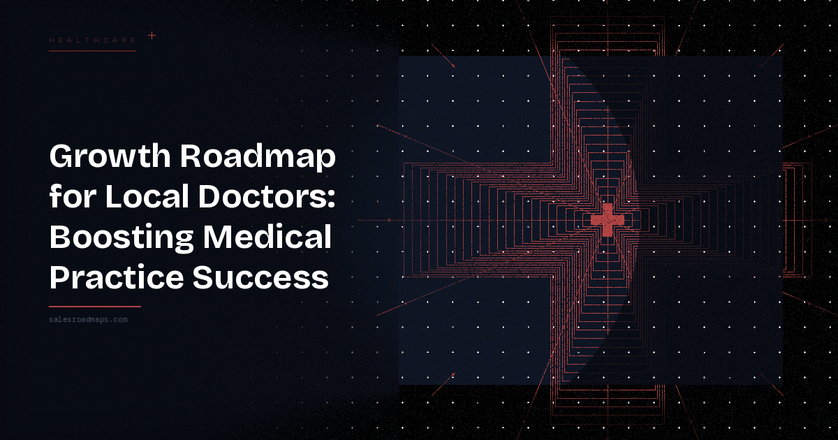 Bold hero banner showing the headline: "Growth Roadmap for Local Doctors: Boosting Medical Practice Success" on a dark background with a red geometric cross design on the right side.