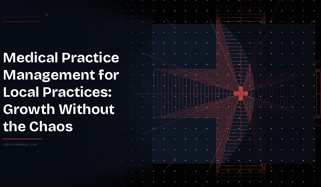 Growth Strategy Blueprint for Local Medical Practices