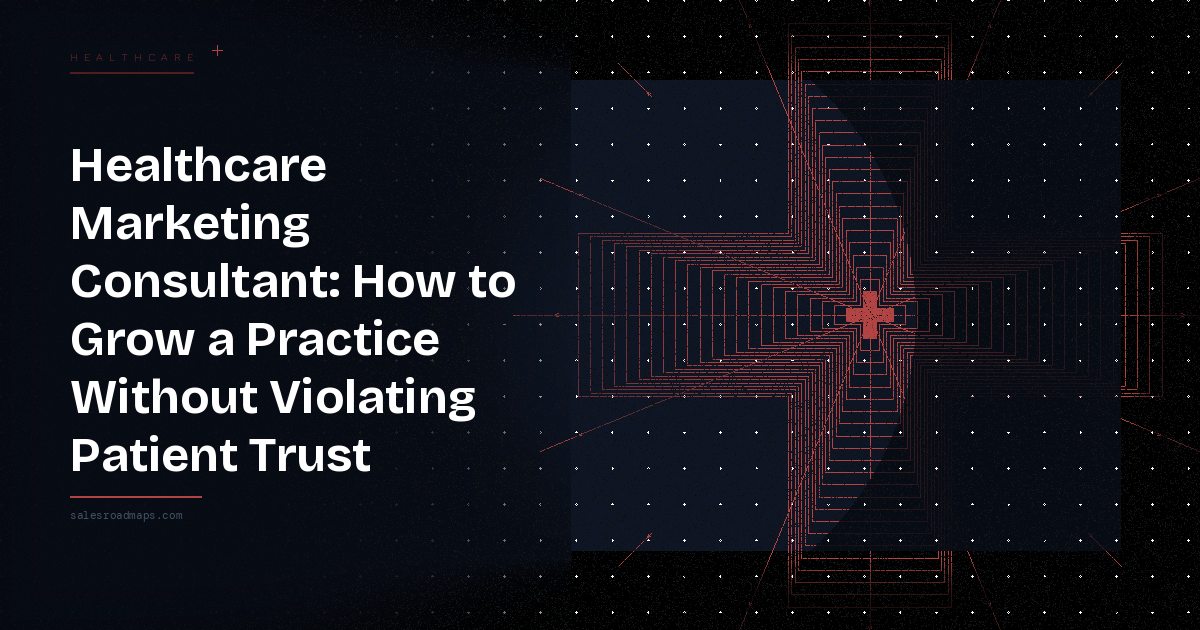 Hero banner with the article title: "Healthcare Marketing Consultant: How to Grow a Practice Without Violating Patient Trust" on a dark background with a red geometric cross design to the right.