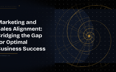 Marketing and Sales Alignment: Bridging the Gap for Optimal Business Success