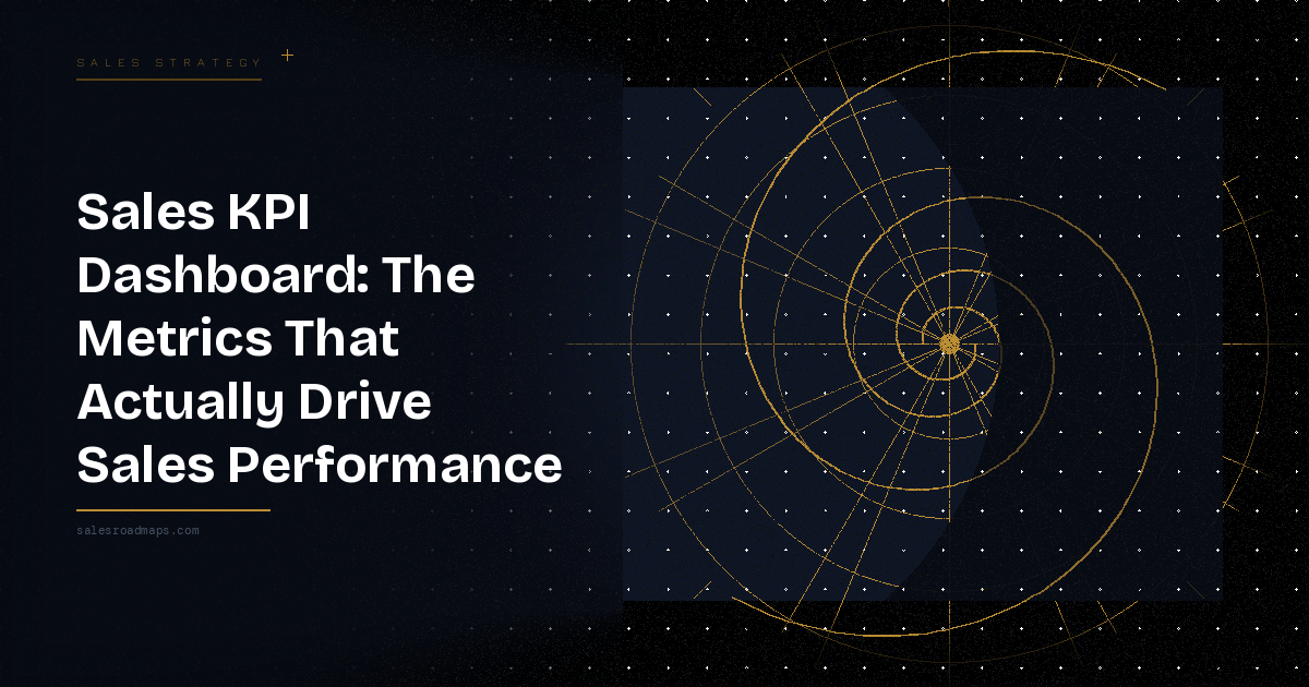 Hero banner with title 'Sales KPI Dashboard: The Metrics That Actually Drive Sales Performance' on the left, gold accents, and a navy radar-chart style graphic with concentric circles on the right against a starry background.