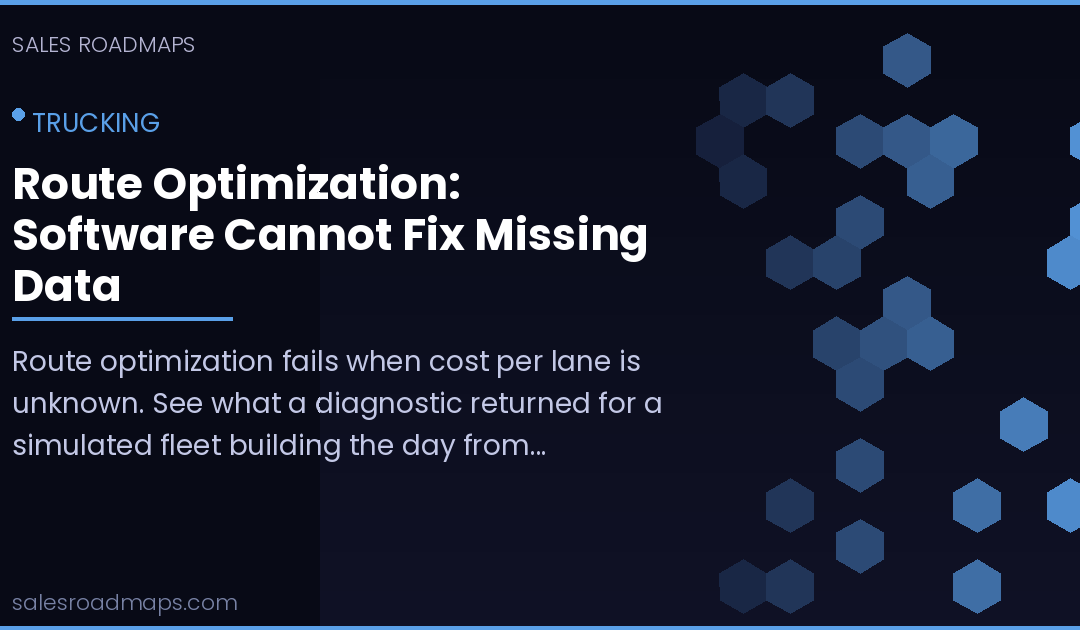 Route Optimization: Software Cannot Fix Missing Data