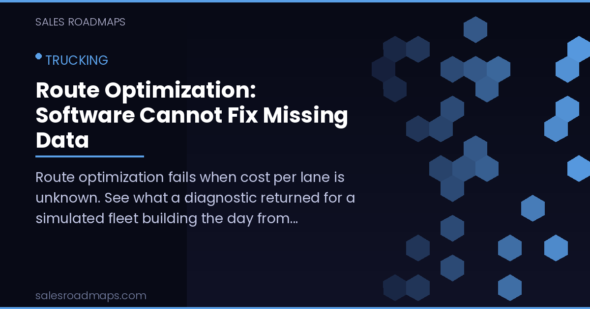 Sales Roadmaps cover image for the article Route Optimization: Software Cannot Fix Missing Data